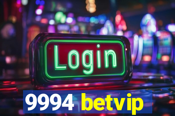 9994 betvip